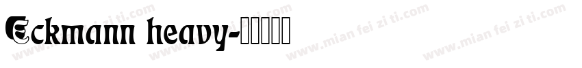 Eckmann heavy字体转换